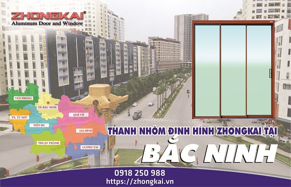 nhôm kính bắc ninh zhongkai cung cấp