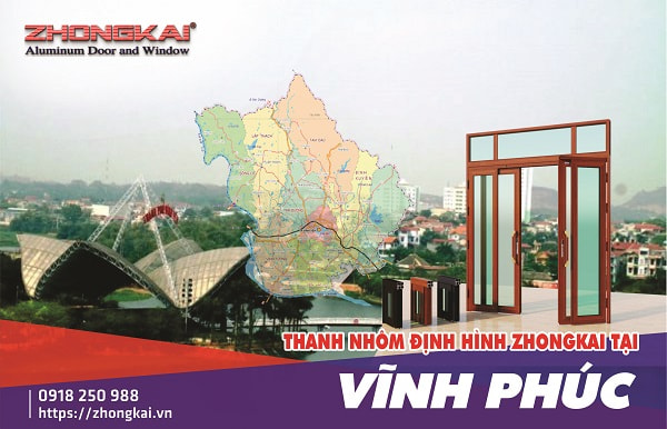 zhongkai - chuyên cung cấp nhôm kính vĩnh phúc uy tín, tin cậy